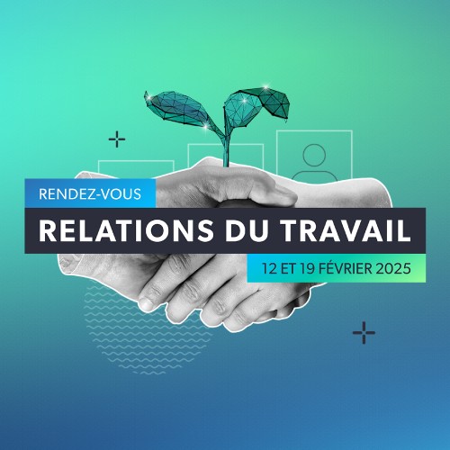 Rendez-vous Relations au travail 2025