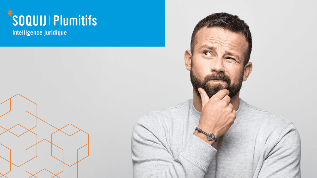 SOQUIJ Plumitifs intelligence juridique